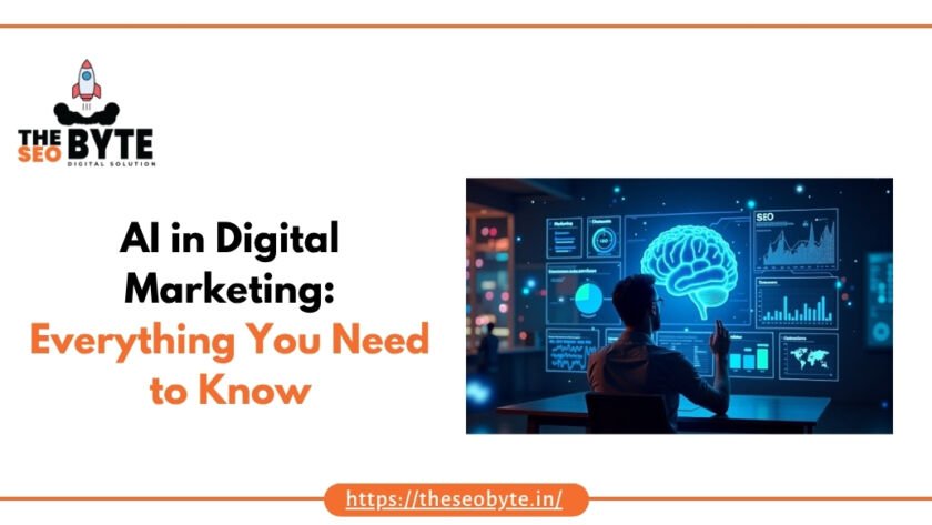 AI in Digital Marketing Everything You Need to Know