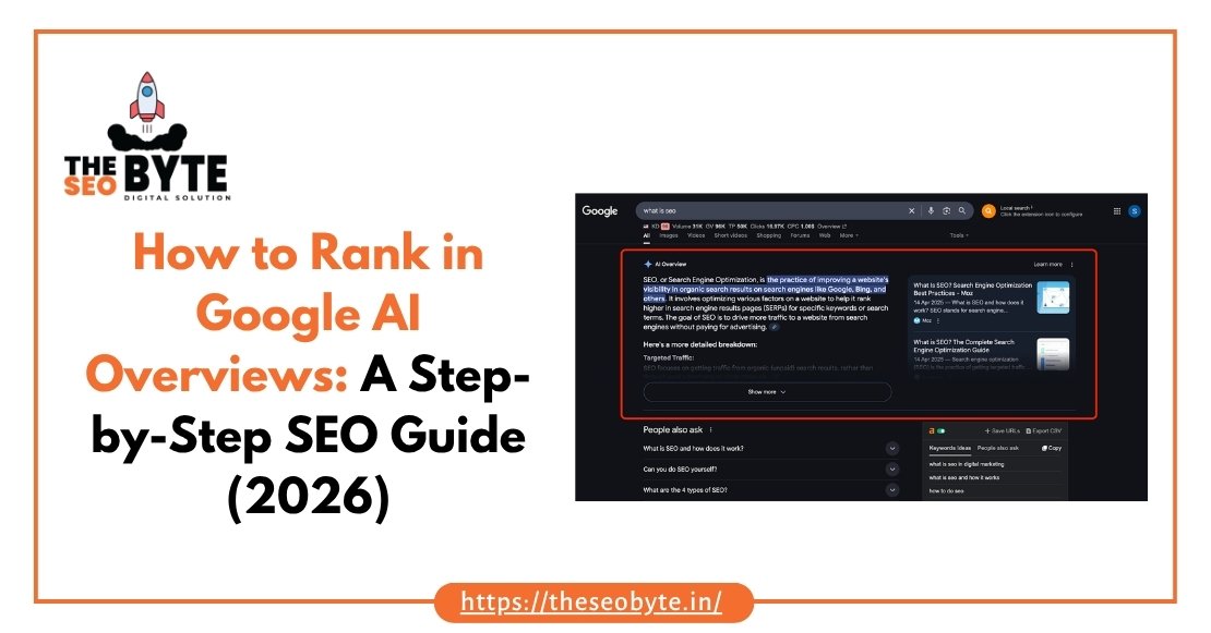 How to Rank in Google AI Overviews A Step-by-Step SEO Guide (2026)